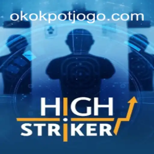Descubra o Mundo Fascinante do Jogo 'HighStriker' com OKOKPOT
