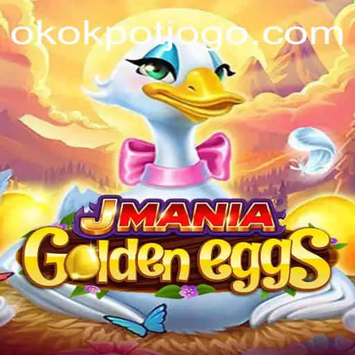 Descubra o Mundo do JManiaGoldenEggs: A Nova Sensação dos Jogos Online